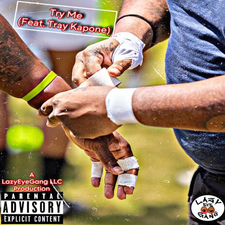 Try Me ft. Tray Kapone cover art