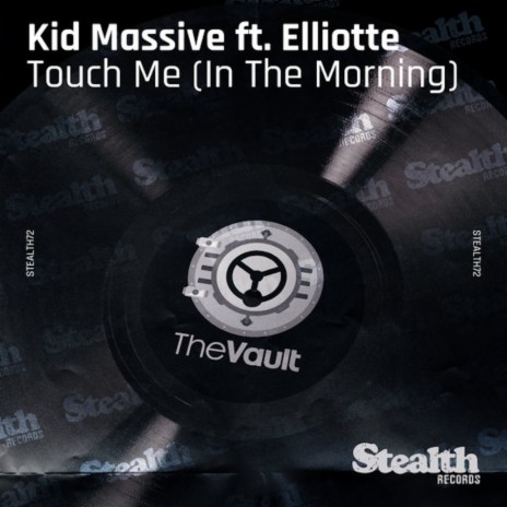 Touch Me (In the Morning) (Radio Edit) ft. feat. Elliotte Williams N'Dure cover art