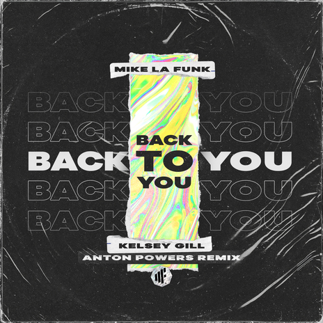 Back to You ft. Kelsey Gill