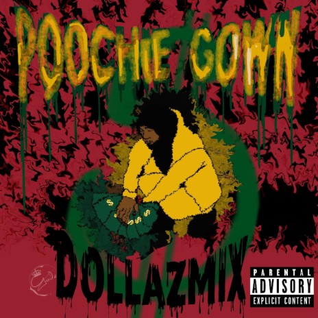Poochie Gown (DollazMix) cover art