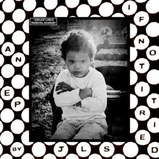 if not, I TRIED. an EP by JLS cover art