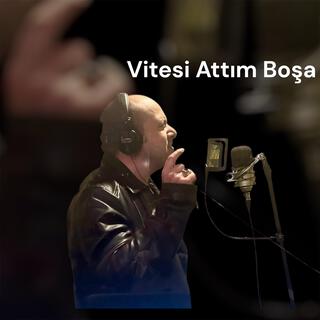 Vitesi Attım Boşa