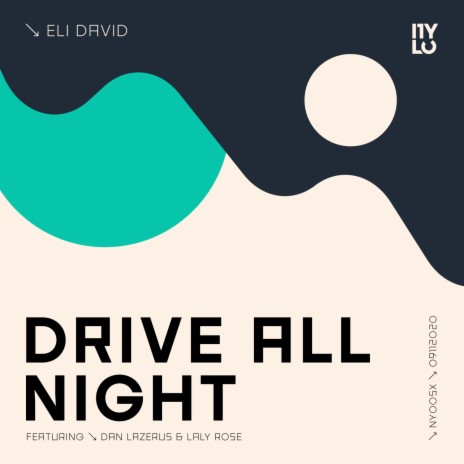 Drive All Night (Original Mix) ft. Laly Rose