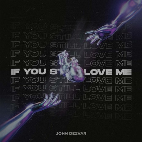 If You Still Love Me cover art