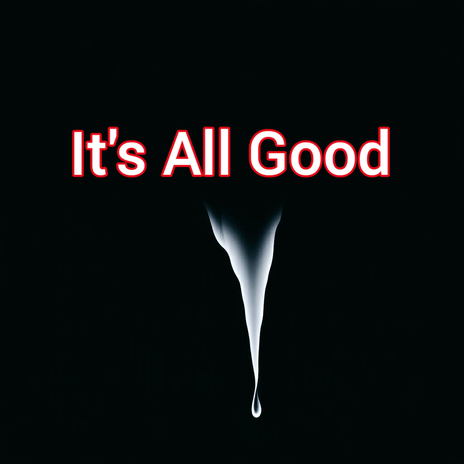 It's All Good cover art