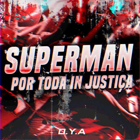 Superman: Por Toda InJustiça cover art