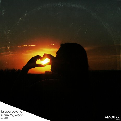 U Are My World (Original Mix) cover art