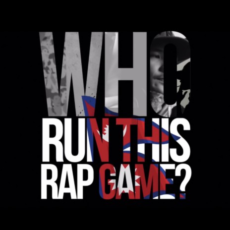 WHO RUN THIS RAP GAME (feat. DONG) cover art