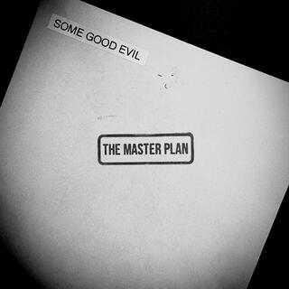The Master Plan
