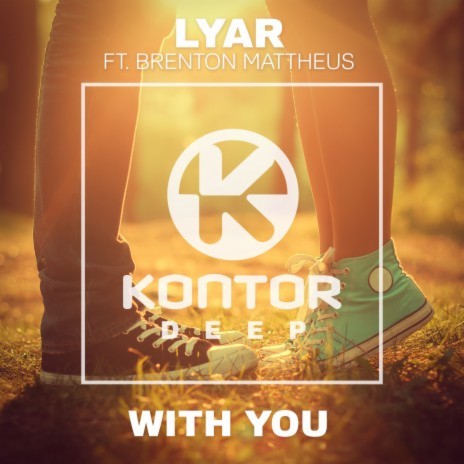 With You (Radio Edit) ft. Brenton Mattheus