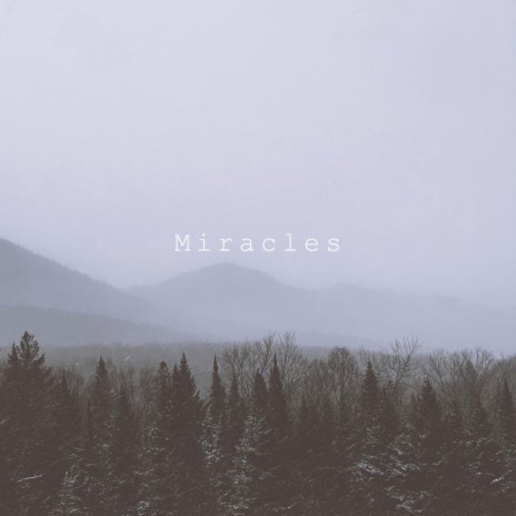 Miracles ft. Isaac Fox cover art