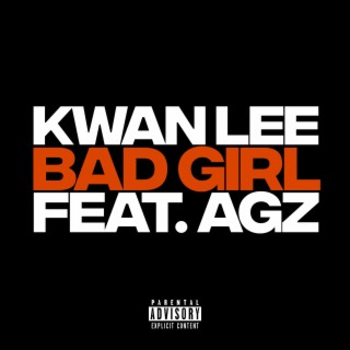Bad Girl (feat. AGZ) cover art