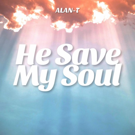 He Saved My Soul cover art