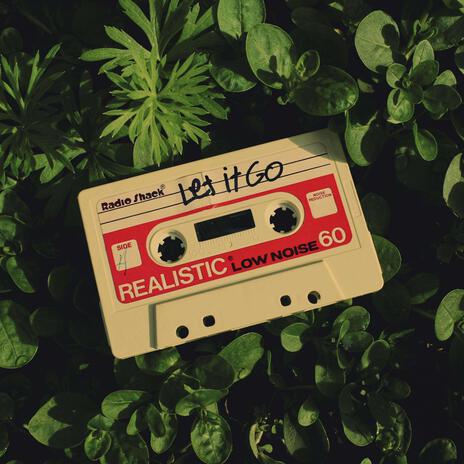 Let It Go ft. humanlikeee, V.A.F., Galaxy & apparitions0010 cover art