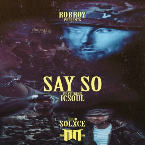 Say So ft. icsoul