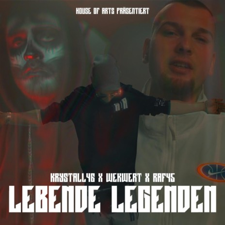 Lebende Legenden ft. Wekwert & Raf45