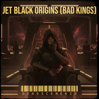 Jet Black Origins (Bad Kings)