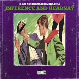 Inference and Hearsay