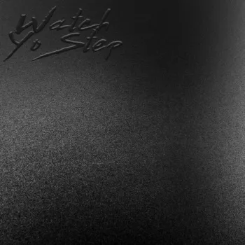 Watch Yo Step cover art