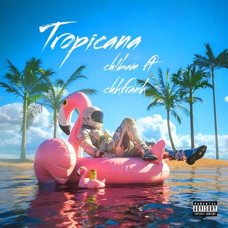 Tropicana ft. chkbam cover art