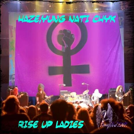 Rise Up Ladies