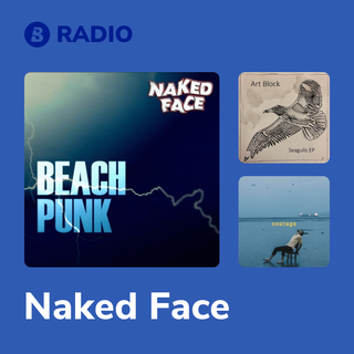 Naked Face Radio