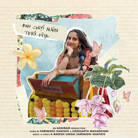 Ban gayi main teri piya ft. Siddharth Mahadevan