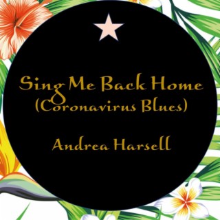 Sing Me Back Home (Coronavirus Blues) cover art