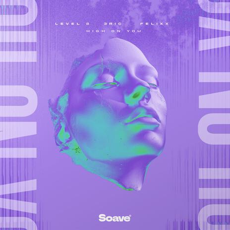 High On You ft. 3ric & Felixx cover art