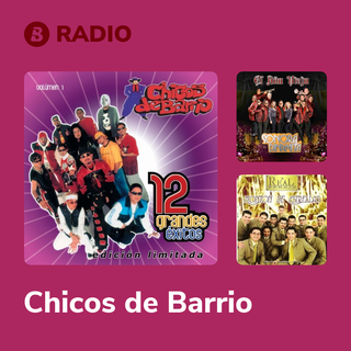 Chicos de Barrio Radio