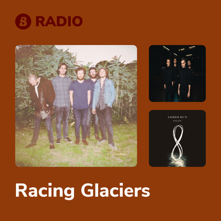 Racing Glaciers Radio