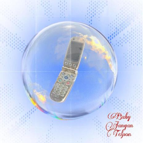 Baby Jangan Telpon cover art