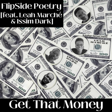 Get That Money ft. Leah Marché & Issim Dark