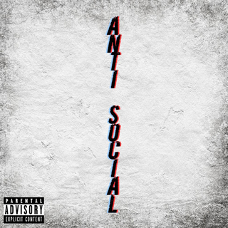 Anti (Social) cover art