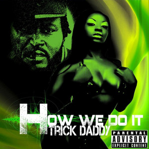 trick daddy
