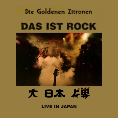 Rocken durch die ganze Welt (Live in Japan)