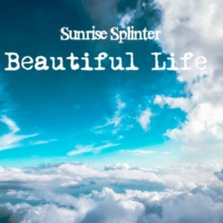 Sunrise Splinter