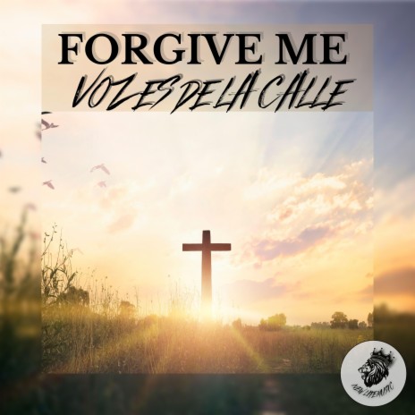 Forgive Me