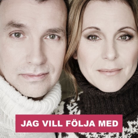 Jag vill följa med ft. Anders Widmark