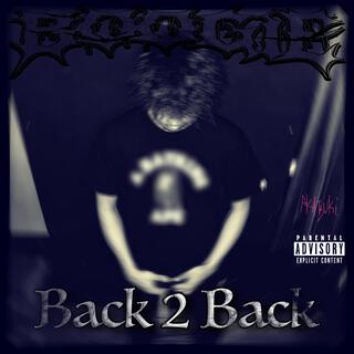 Back 2 Back