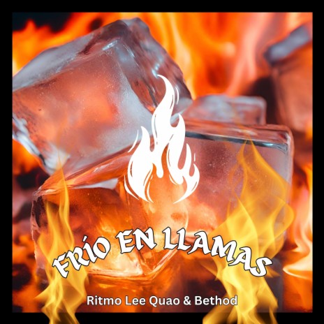 FRIO EN LLAMAS ft. Bethod cover art
