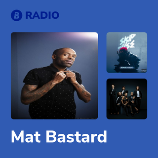 Mat Bastard Radio