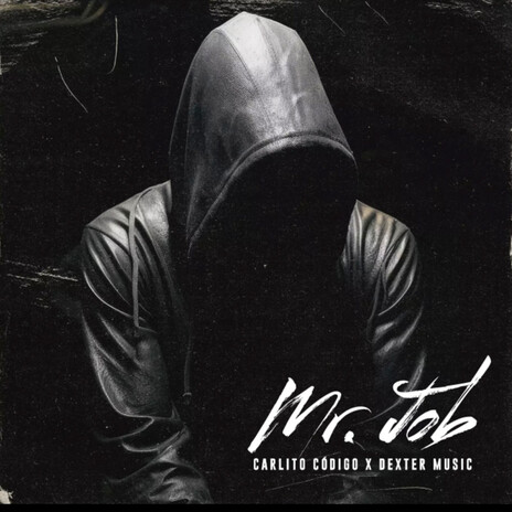 MR JOB ft. Dexter Music cover art
