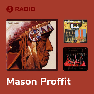 Mason Proffit Radio