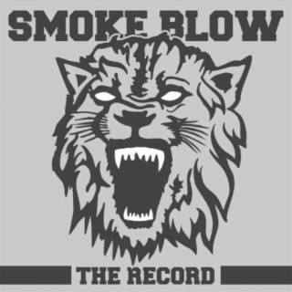 Smoke Blow