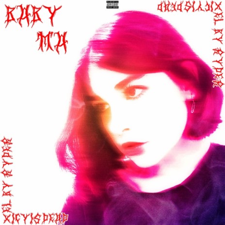Baby Ma ft. ICYISDEAD cover art