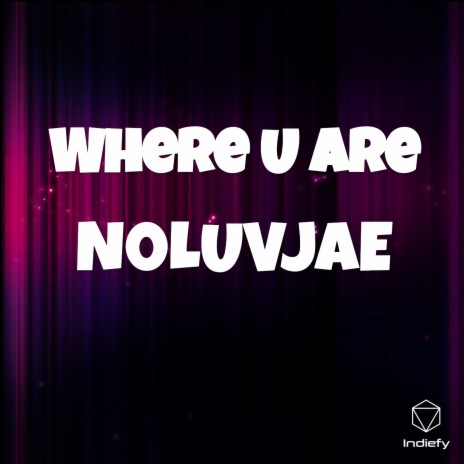 Where U Are cover art