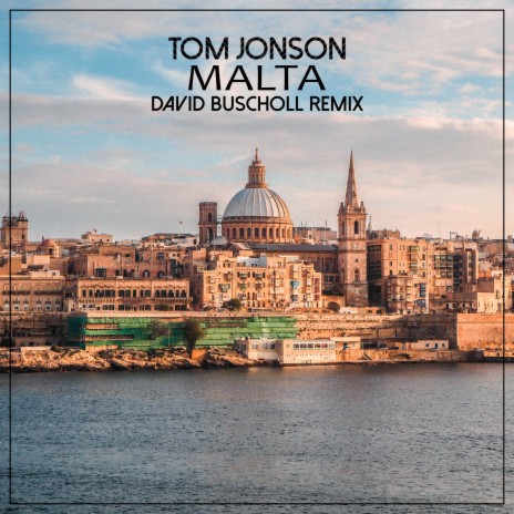 Malta (David Buscholl Extended Remix)