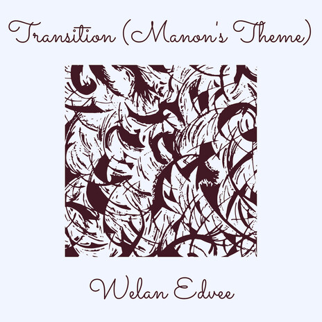 Transition (Manon's Theme) ft. Lenahël