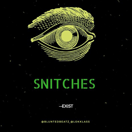 SNITCHES cover art